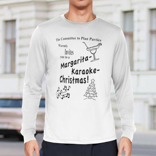 The Committee To Plan Parties Holiday Shirt