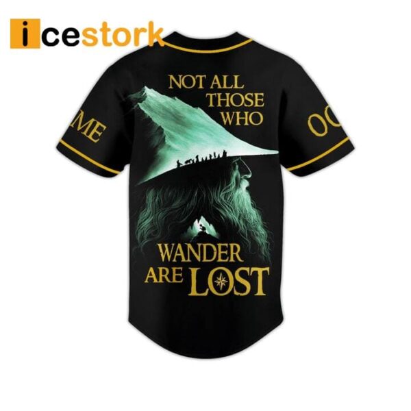The Lord Of The Rings Not all Those Who Wander Are Lost Custom Name Baseball Jersey