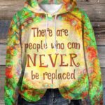 There Are People Who Can Never Be Replaced Print Casual Sweatshirt