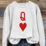 Valentine’s Day Gift Queen Heart Art Design Print Casual Sweatshirt