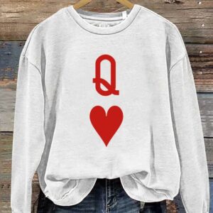 Valentine's Day Gift Queen Heart Art Design Print Casual Sweatshirt