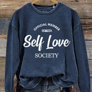 Valentine's Day Gift Self Love Art Design Print Casual Sweatshirt