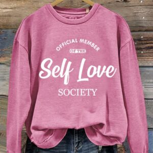 Valentine's Day Gift Self Love Art Design Print Casual Sweatshirt