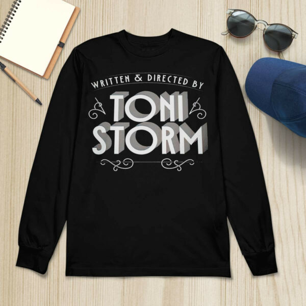 Written And Directed By Toni Storm Shirt