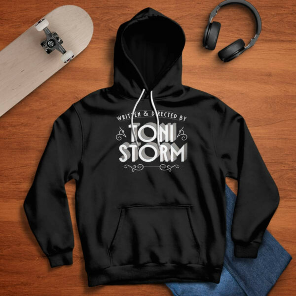 Written And Directed By Toni Storm Shirt