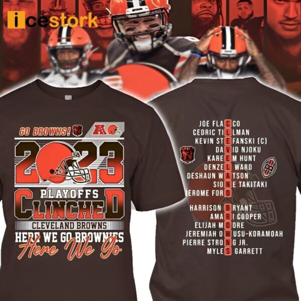 2023 Playoffs Clinched Here We Go Brownies T-Shirt