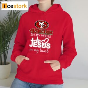 49ers In My Veins Jesus In My Heart Shirt