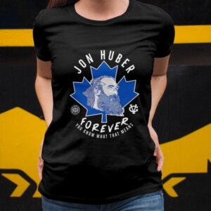 Adam Jon Huber Forever You Know What That Means Shirt3