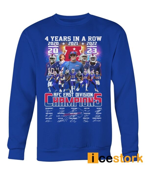 Bills 4 Years In A Row AFC East Division Champions Signature Shirt