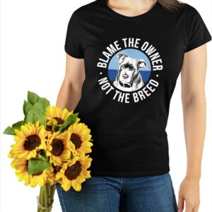 Blame The Owner Not The Breed Shirt