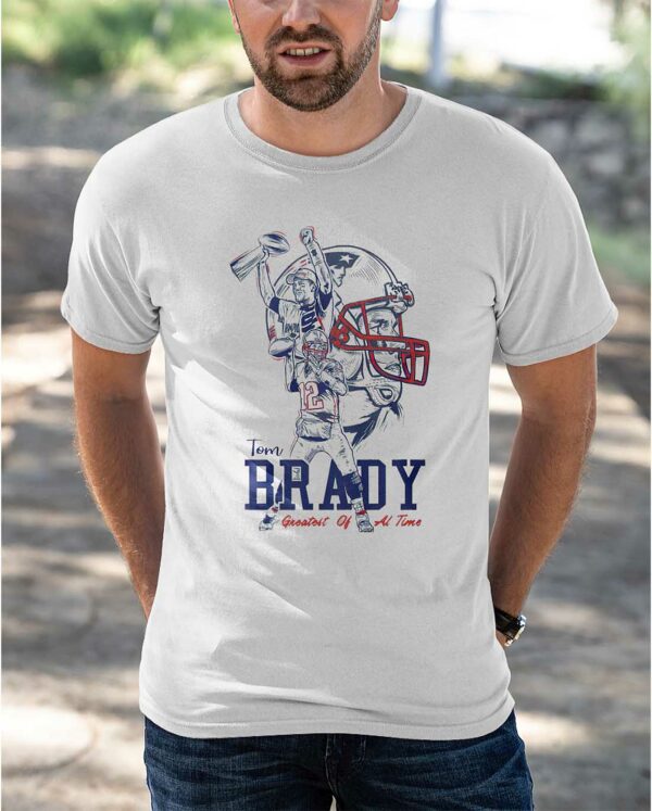 Brady Greatest Of All Time Shirt
