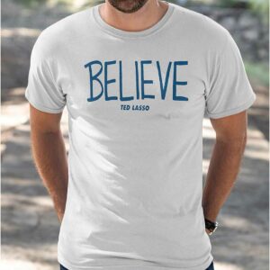 Cam Heyward Ted Lasso Believe Shirt