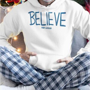 Cam Heyward Ted Lasso Believe Shirt