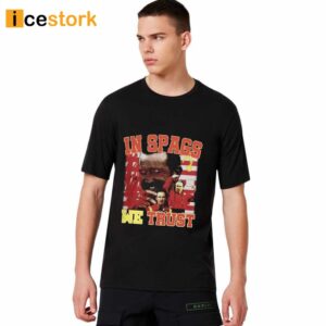 Chiefs In Spags We Trust Shirt