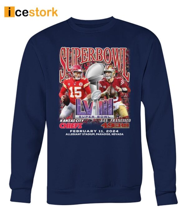 Chiefs Vs SF 49ers Super Bowl Lviii February 11 2024 Shirt