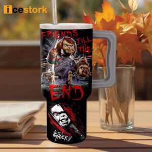 Chucky Friends Till The End 40oz Stanley Tumbler