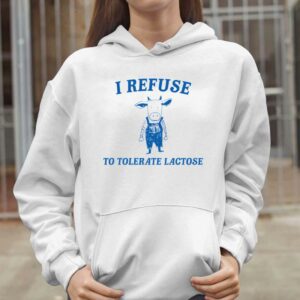 Cow I Refuse To Tolerate Lactose Shirt 1 2