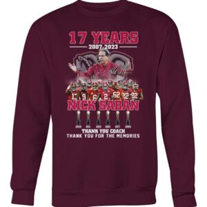 Crimson Tide Nick Saban 17 Years Thank You Coach Thank You For The Memories Shirt 2