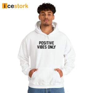 Dante Positive Vibes Only T Shirt