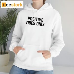 Dante Positive Vibes Only T Shirt