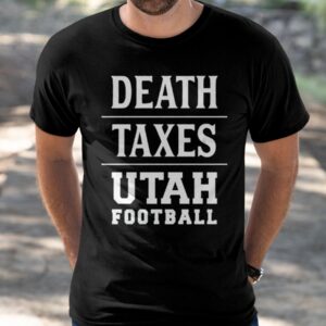 Death Texas Utah Football Shirt