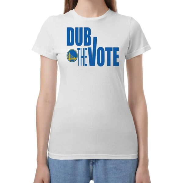 Dub The Vote Shirt