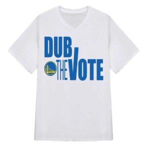 Dub The Vote Shirt