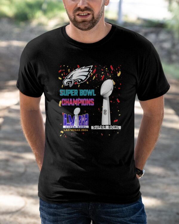 Eagles Super Bowl Champions LVIII Las Vegas 2024 Shirt