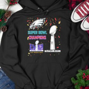 Eagles Super Bowl Champions LVIII Las Vegas 2024 Shirt3