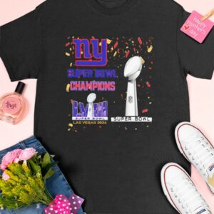 Giants Super Bowl Champions LVIII Las Vegas 2024 shirt