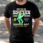 Golf X Wm Phoenix Open See You On Sixteen Lound Crowd Shirt