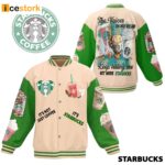 It’s Not Just Coffee It’s Starbucks Baseball Jacket