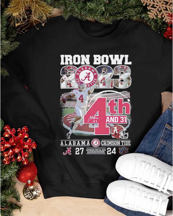 Jalen Milroe Iron Bowl 2023 4th And 31 Crimson Tide 27 24 Auburn Shirt