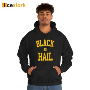 Jalen Rose Black As Hail Hoodie