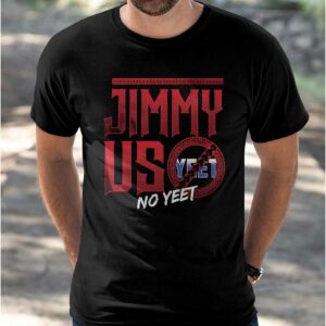 Jimmy Uso No Yeet Shirt