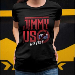 Jimmy Uso No Yeet Shirt