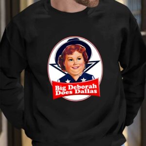 Justin Danger Nunley Big Deborah Does Dallas Shirt