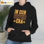 Kansas City Chiefs In Our Super Era Shirt