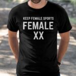 Keep Female Sports FEMALE XX Shirt