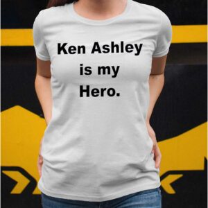 Ken Ashley Is My Hero Shirt