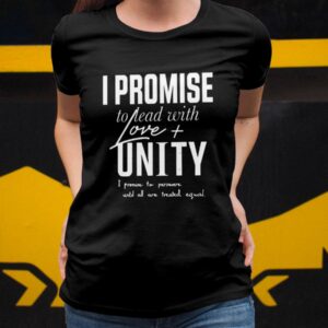 LeBron I Promise To Lead With Love And Unity Hoodie