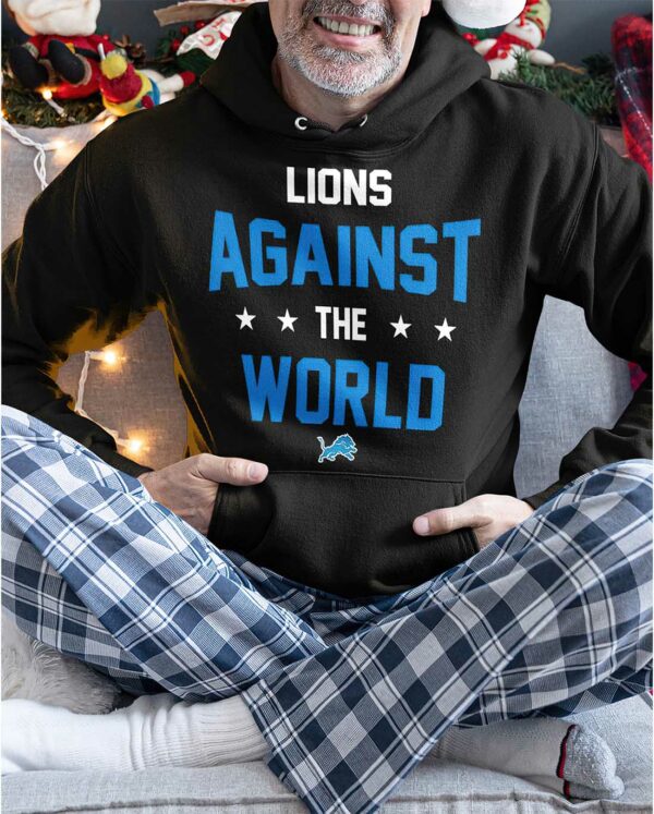 Lions Against The World Shirt