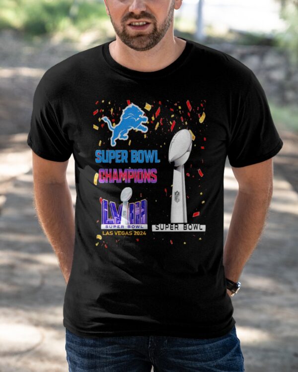 Lions Super Bowl Champions LVIII Las Vegas 2024 Shirt