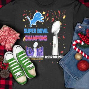 Lions Super Bowl Champions LVIII Las Vegas 2024 Shirt2