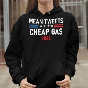 Mean Tweets Cheap Gas 2024 Shirt