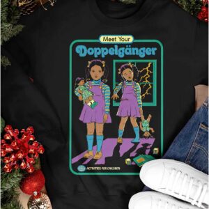 Meet Your Doppelganger Shirt