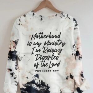 Motherhood Is My Ministry Christian Sweatshirt