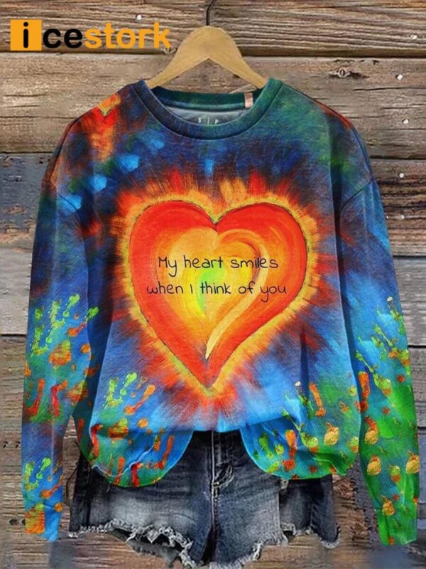 My Heart Smiles When I Think Of You Casual Sweatshirt