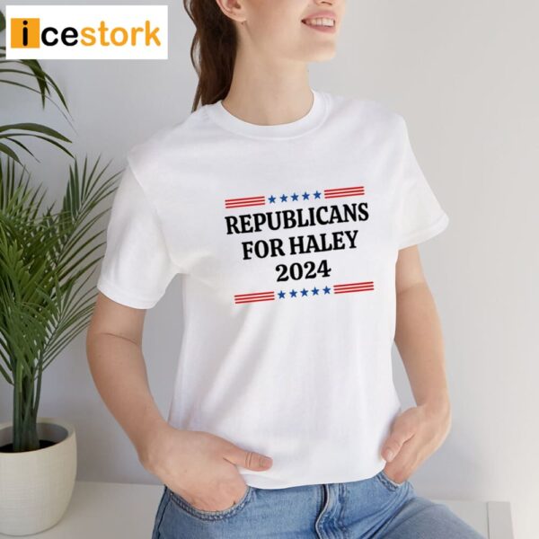Nikki Haley Republicans For Haley 2024 Shirt
