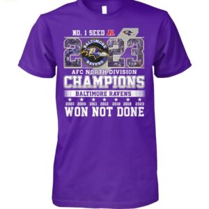 No 1 Seed 2023 AFC North Division Champions Ravens Won Not Done Shirt